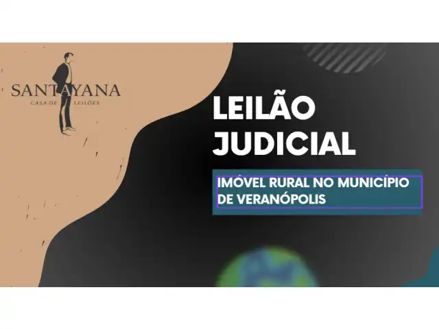 GRANDE LEILÃO DE IMÓVEL EM VERANÓPOLIS