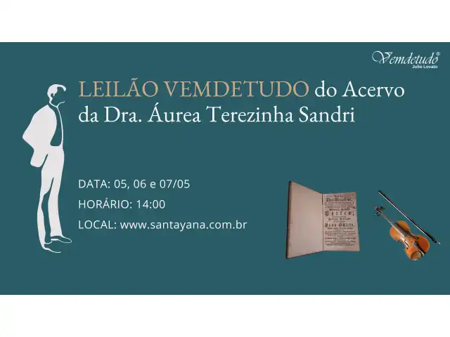 LEILÃO VEMDETUDO do Acervo da Dra. Áurea Terezinha Sandri