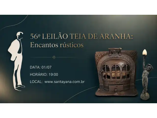 56º LEILÃO TEIA DE ARANHA: Encantos rústicos