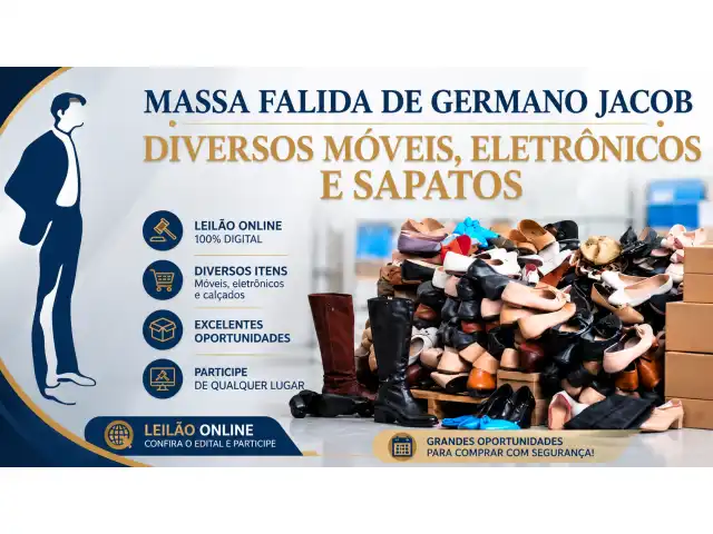 LEILÃO DE BENS DA MASSA FALIDA DE GERMANO JACOB FERREIRA