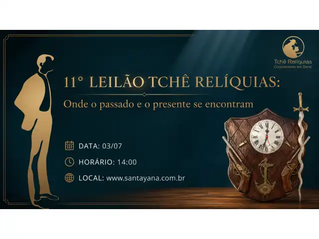 11º LEILÃO TCHÊ RELÍQUIAS: Onde o passado e o presente se encontram