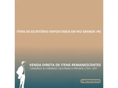 ITENS DE ESCRITÓRIO DEPOSITADOS EM RIO GRANDE /RS
