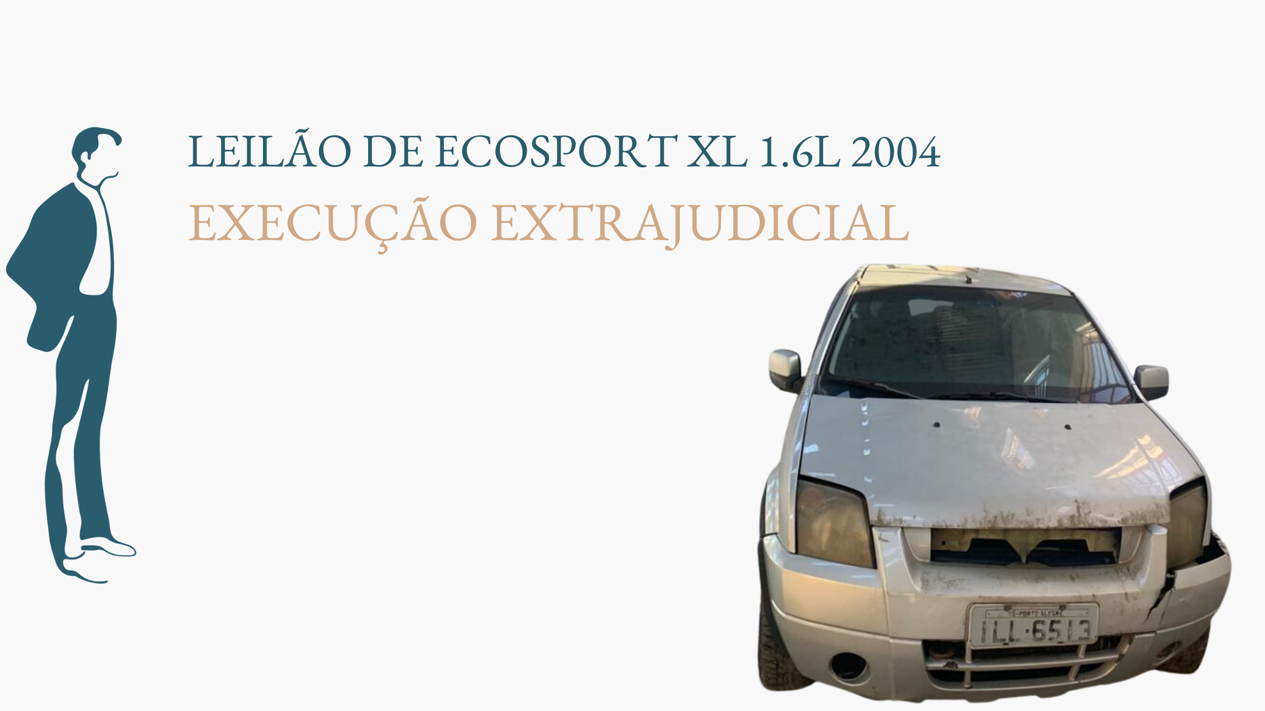 ECOSPORT XL 1.6L 2004 - EXECUÇÃO EXTRAJUDICIAL