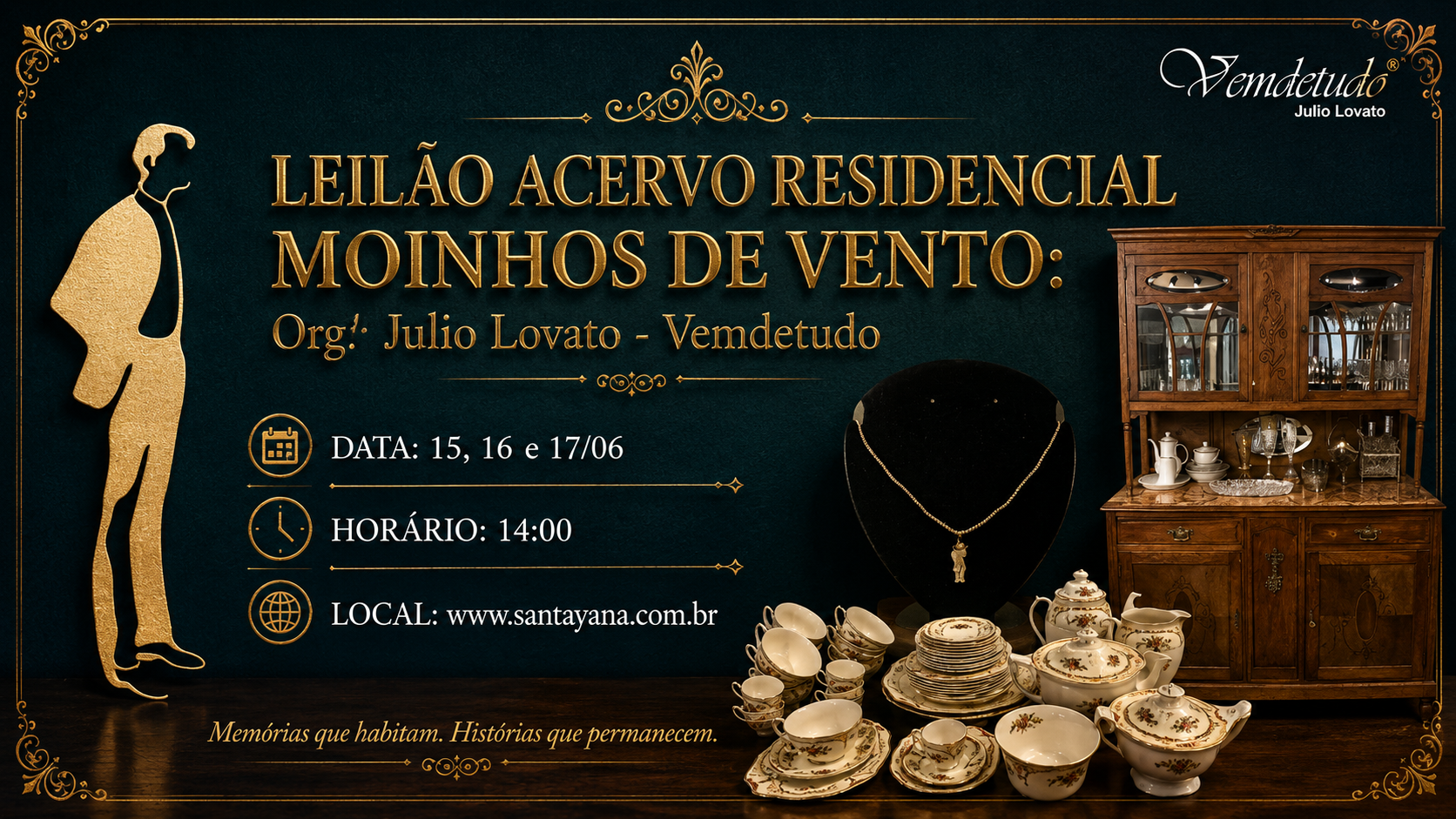 LEILÃO ACERVO RESIDENCIAL MOINHOS DE VENTO: Org: Julio Lovato - Vemdetudo