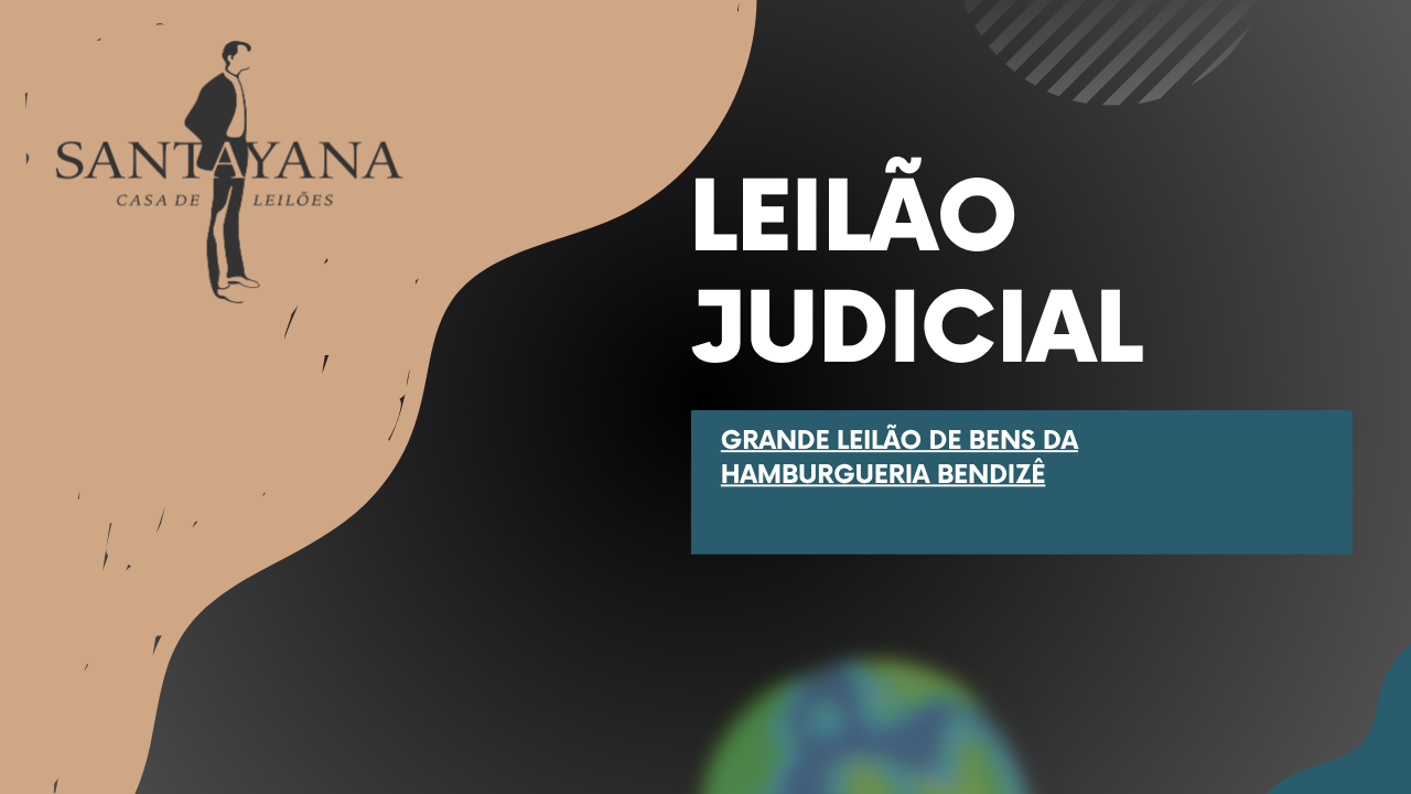 Grande leilão de bens  da Hamburgueria Bendizê - Massa Falida