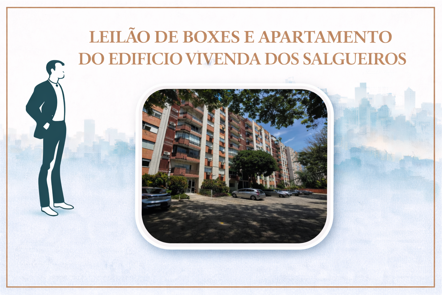 GRANDE LEILÃO DA BOXES DE ESTACIONAMENTO E APARTAMENTO DO EDIFÍCIO VIVENDA DOS SALGUEIROS